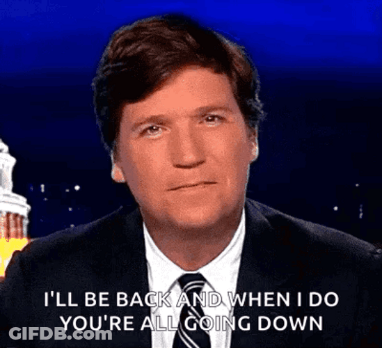 Ill Be Back Tucker Carlson GIF