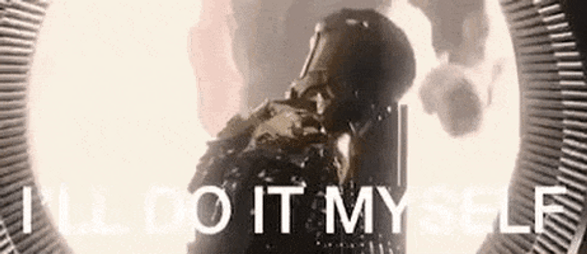 Ill Do It Myself Thanos I Can Put It On GIF