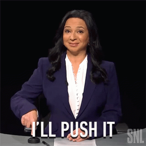 Ill Push It Maya Rudolph GIF