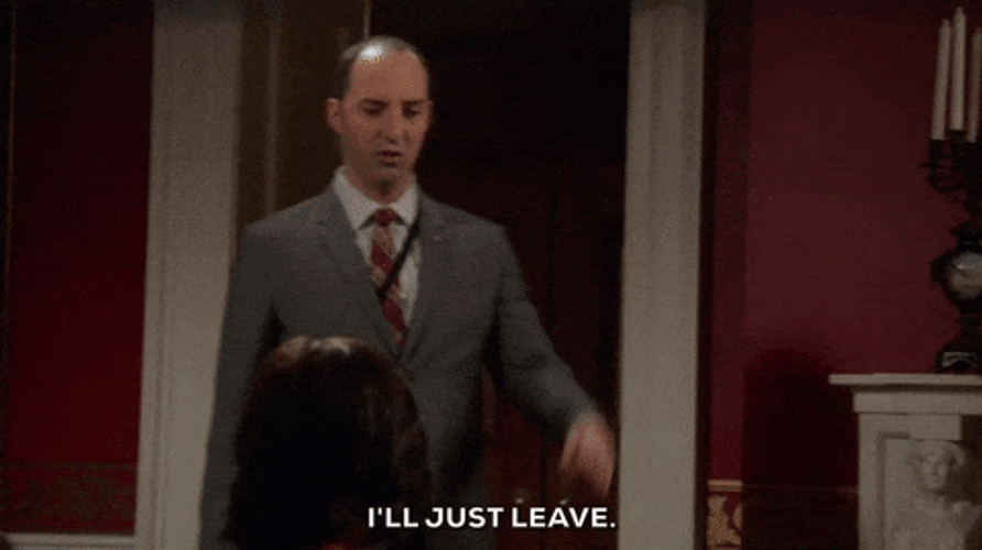 Ill See Myself Out Man Leaving Room GIF