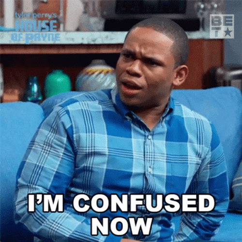 Im Confused I Am Mixed Up In Confusion GIF