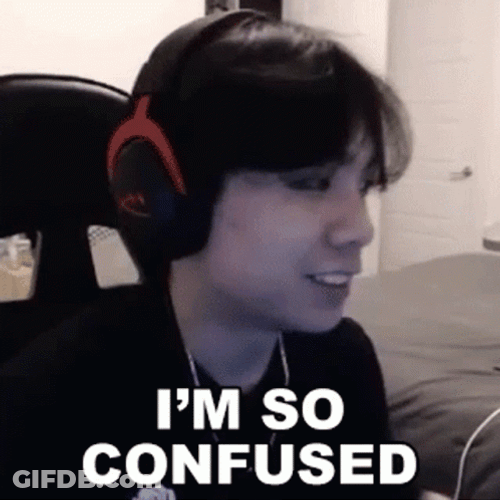 Im Confused You Feel Confused Baffled GIF