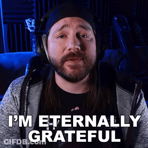 Im Eternally Grateful Michael Kupris GIF