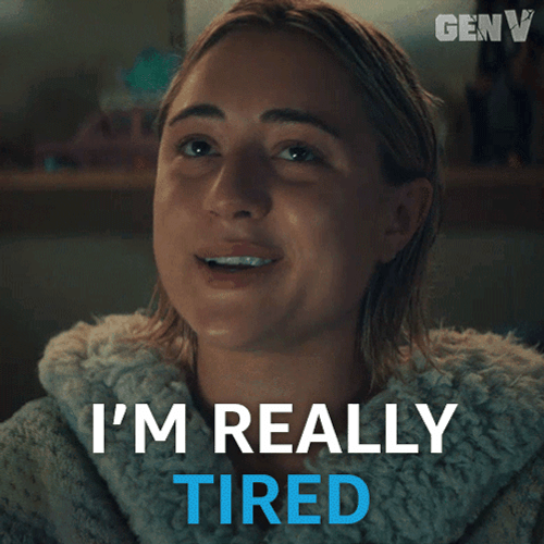 Im Exhausted Emma Meyer Gen V GIF