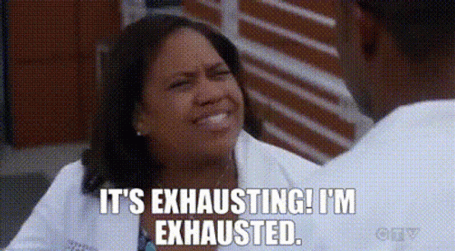 Im Exhausted Greys Anatomy Miranda Bailey GIF