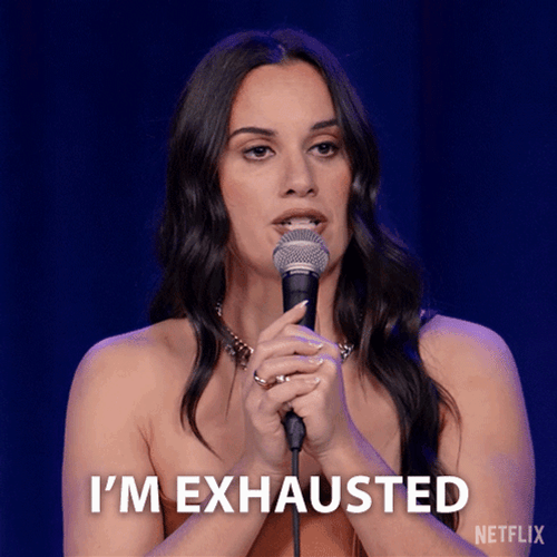 Im Exhausted Hannah Berner GIF