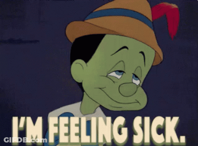 Im Feeling Sick Pinocchio GIF