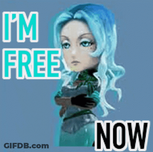 Im Free Now GIF