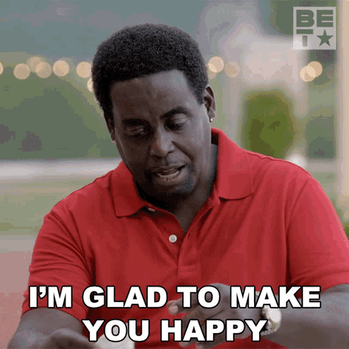 Im Glad To Make You Happy Gary GIF