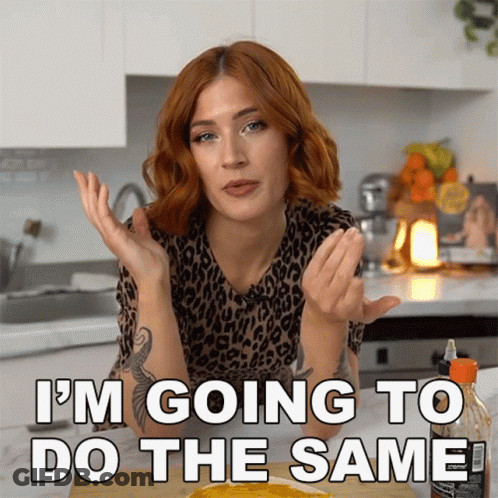Im Going To Do The Same Candice Hutchings GIF