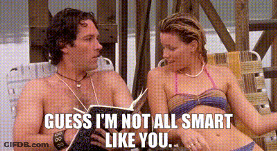 Im Not A Smart Man Like You GIF