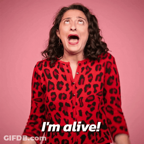Im Not Dead Yet Ecstatic Lady GIF