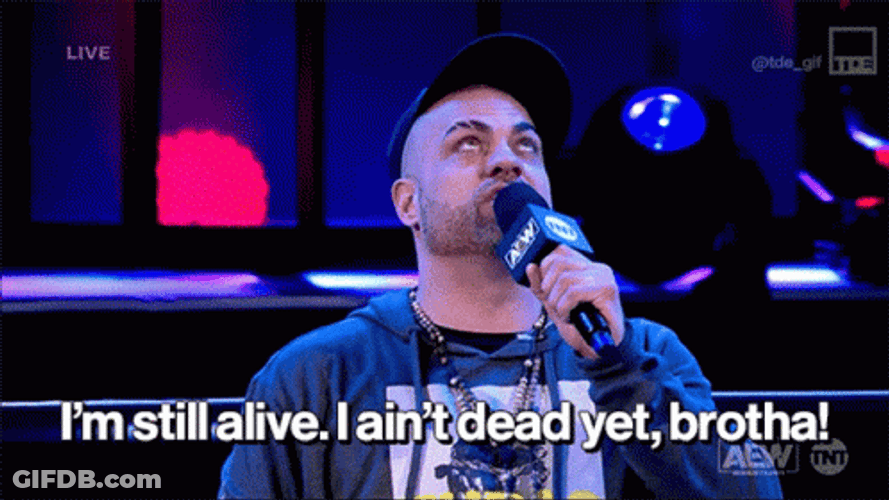 Im Not Dead Yet Eddie Kingston GIF