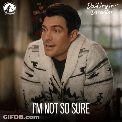 Im Not Sure Dashing In December Wyatt Burwall GIF