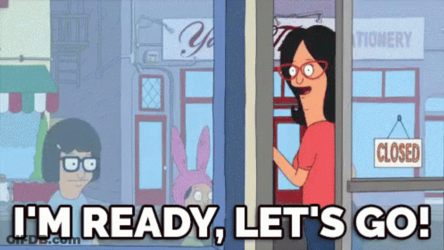 Im Ready Lets Go GIF