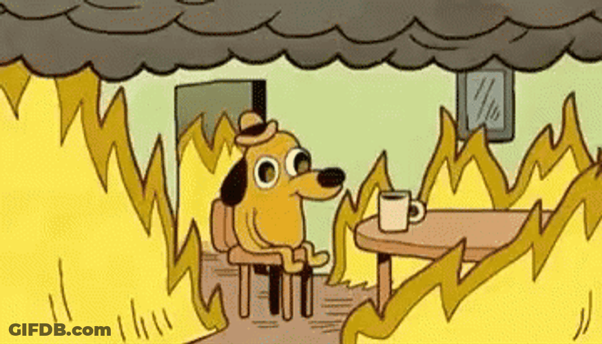 Im Sat This Is Fine GIF