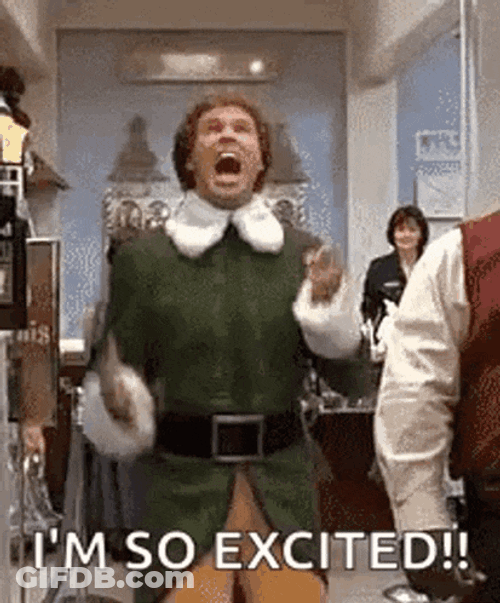 Im So Excited Elf GIF