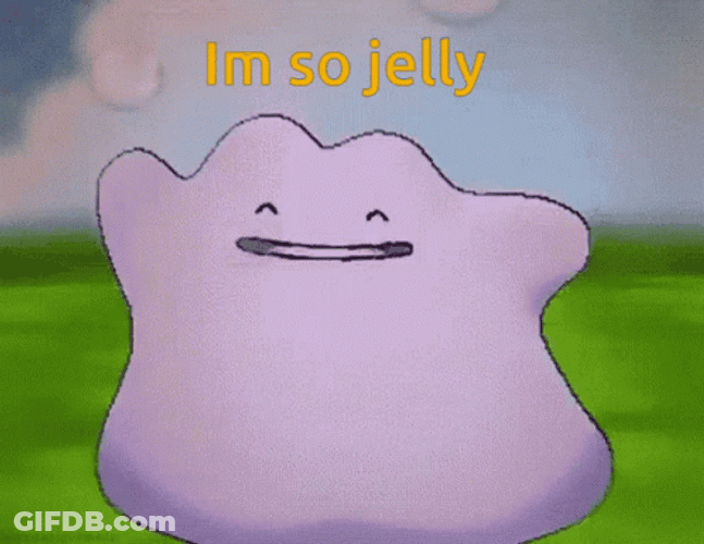 Im So Jelly Ditto GIF