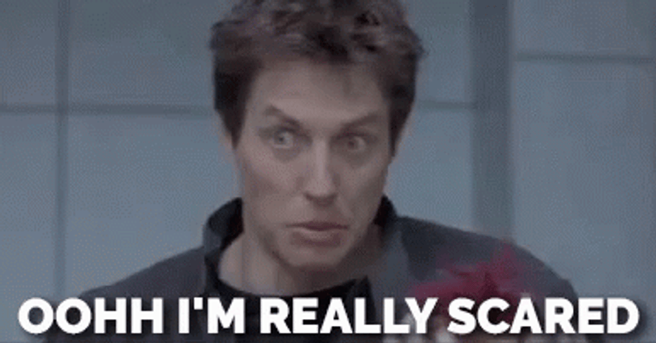 Im So Scared Hugh Grant GIF