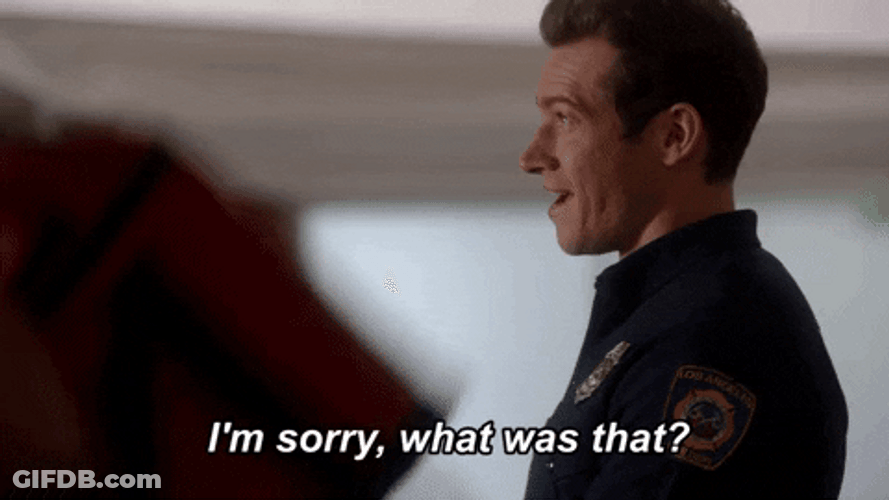 Im Sorry What Was That GIF