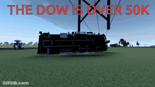 Image Saying Dow Is Over 50K GIF