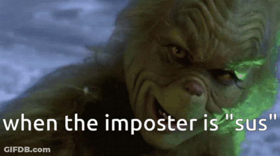 Imposter Is Sus The Grinch Smiling GIF