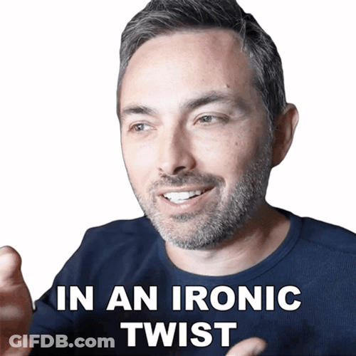 In An Irony Twist GIF