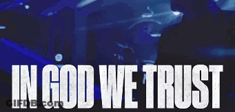 In God We Trust Sign With Man Behind It GIF
