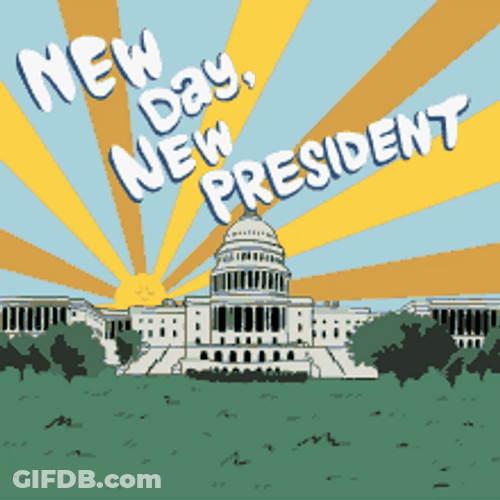 Inauguration Day New President GIF