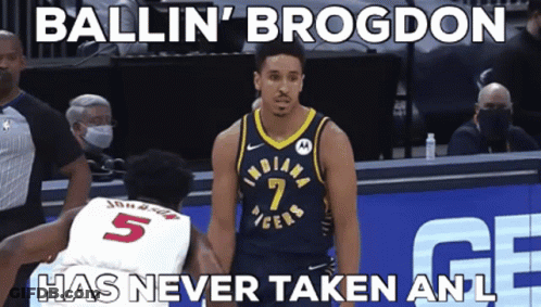 Indiana Pacers Basketball Player Ballin ' Brogdon Has Never Taken An L. GIF