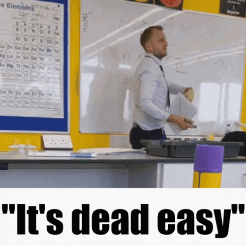 Information Technology It's Dead Easy Meme GIF