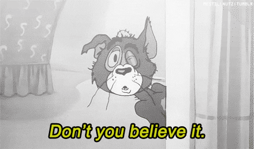 Injured Tom Cat Dont You Believe It GIF