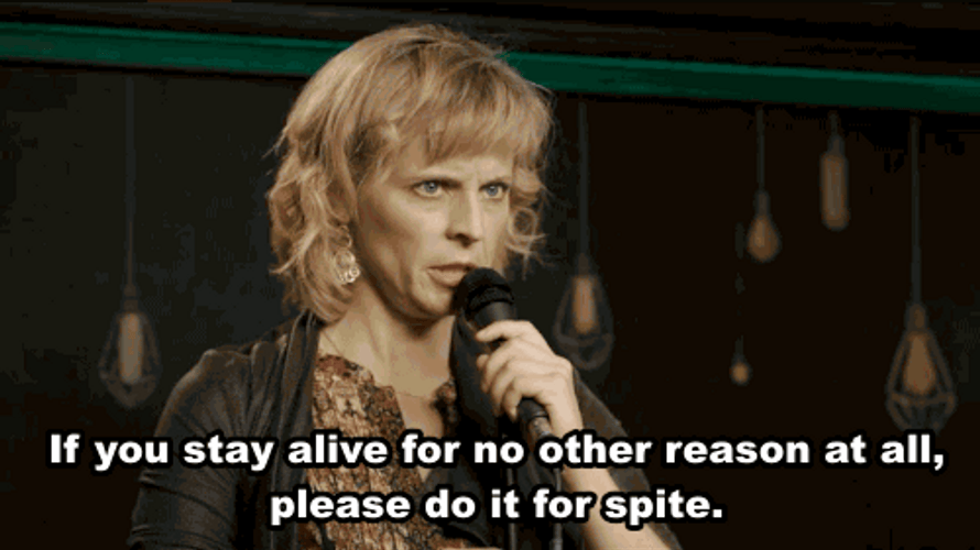 Inspirational Message Stay Alive Maria Bamford GIF