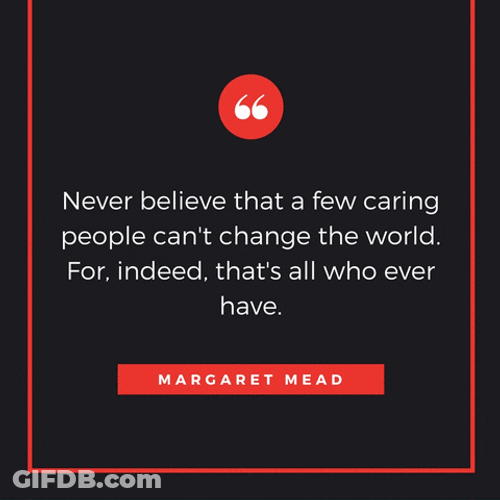 Inspirational Quote Change The World GIF