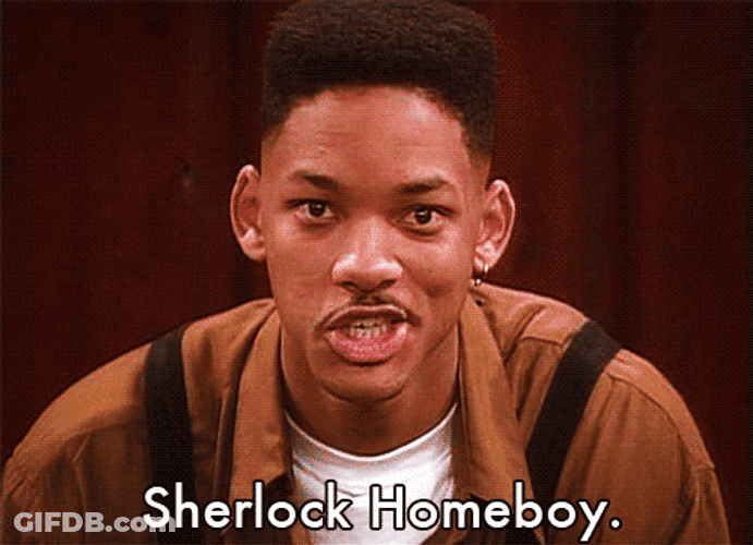 Investigates Will Smith Sherlock Home Boy GIF