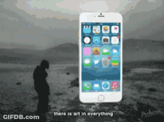Iphone6 There Is Art In Everything GIF