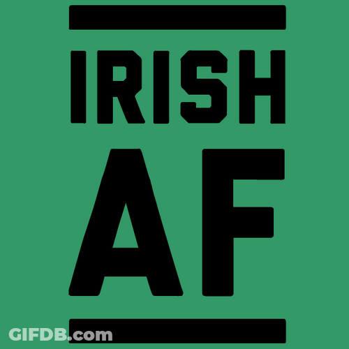 Irish Af St Patricks Day Birthday GIF
