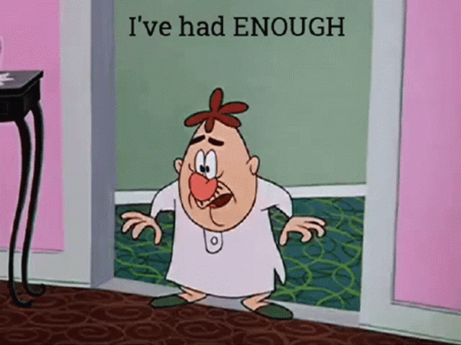 Irritated And Angry I've Had Enough GIF