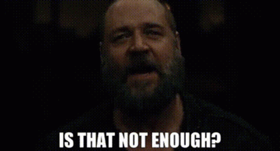 Is That Not Enough Noah Movie GIF