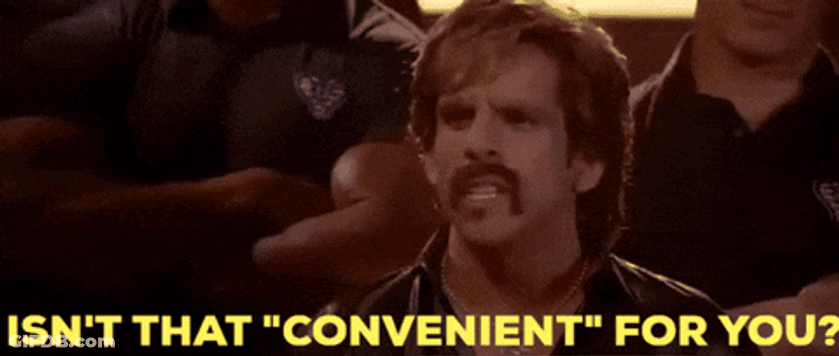 Isn't That How Convenient For You GIF