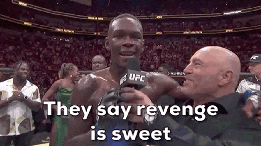 Israel Adesanya Revenge Is Sweet GIF