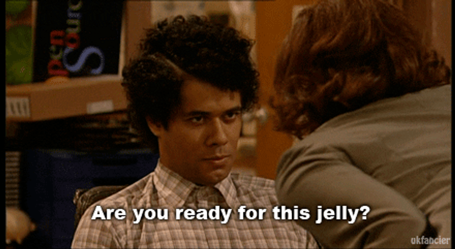 It Crowd Maurice Ready For Jelly GIF