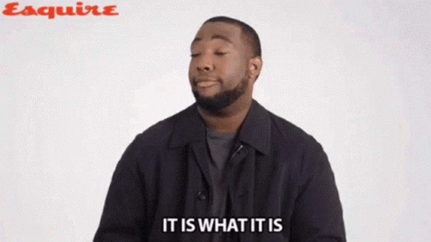 It Is What It Is Devin Jones GIF