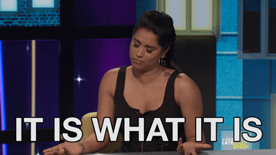 It Is What It Is Lilly Singh GIF