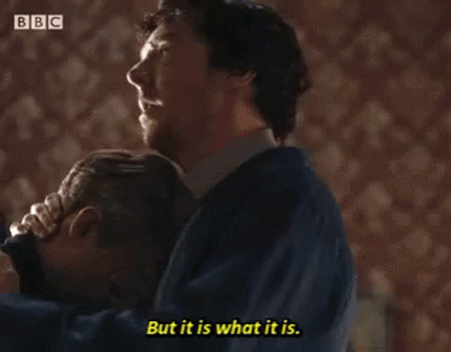 It Is What It Is Sherlock Holmes GIF