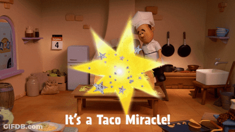 It's A Taco Miracle GIF