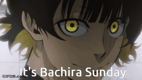 It's Bachira Sunday GIF