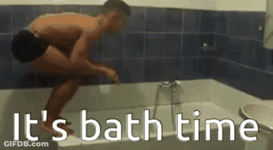 It's Bath Time Fail GIF
