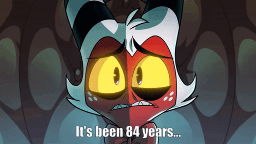 It's Been 84 Years Helluva Boss GIF