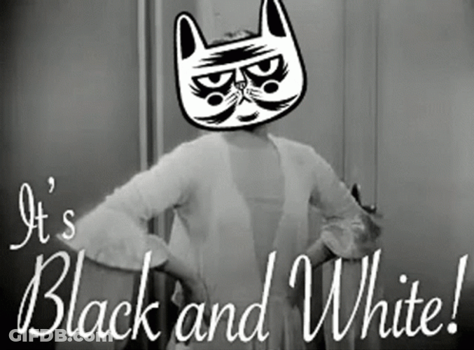 It's Black And White GIF